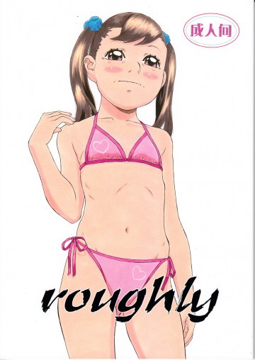 roughly 