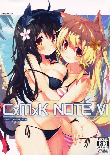 CxMxK NOTE VI 