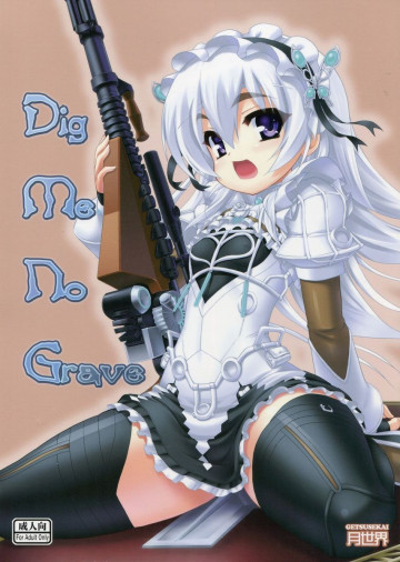 Dig Me No Grave 